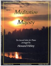Meditation and Majesty piano sheet music cover